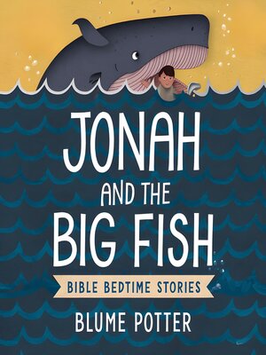 cover image of Jonah and the Big Fish